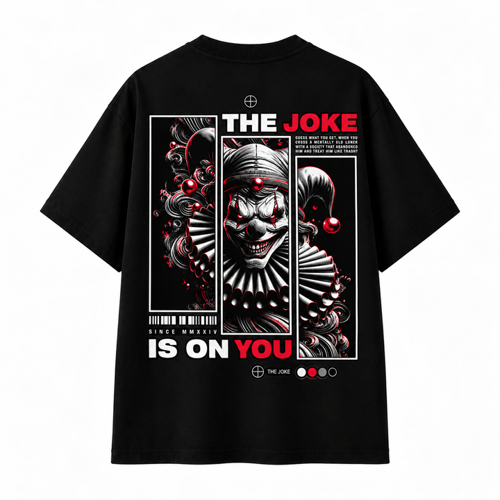 OVERSIZED TEE - JOKER JOKE ON YOU