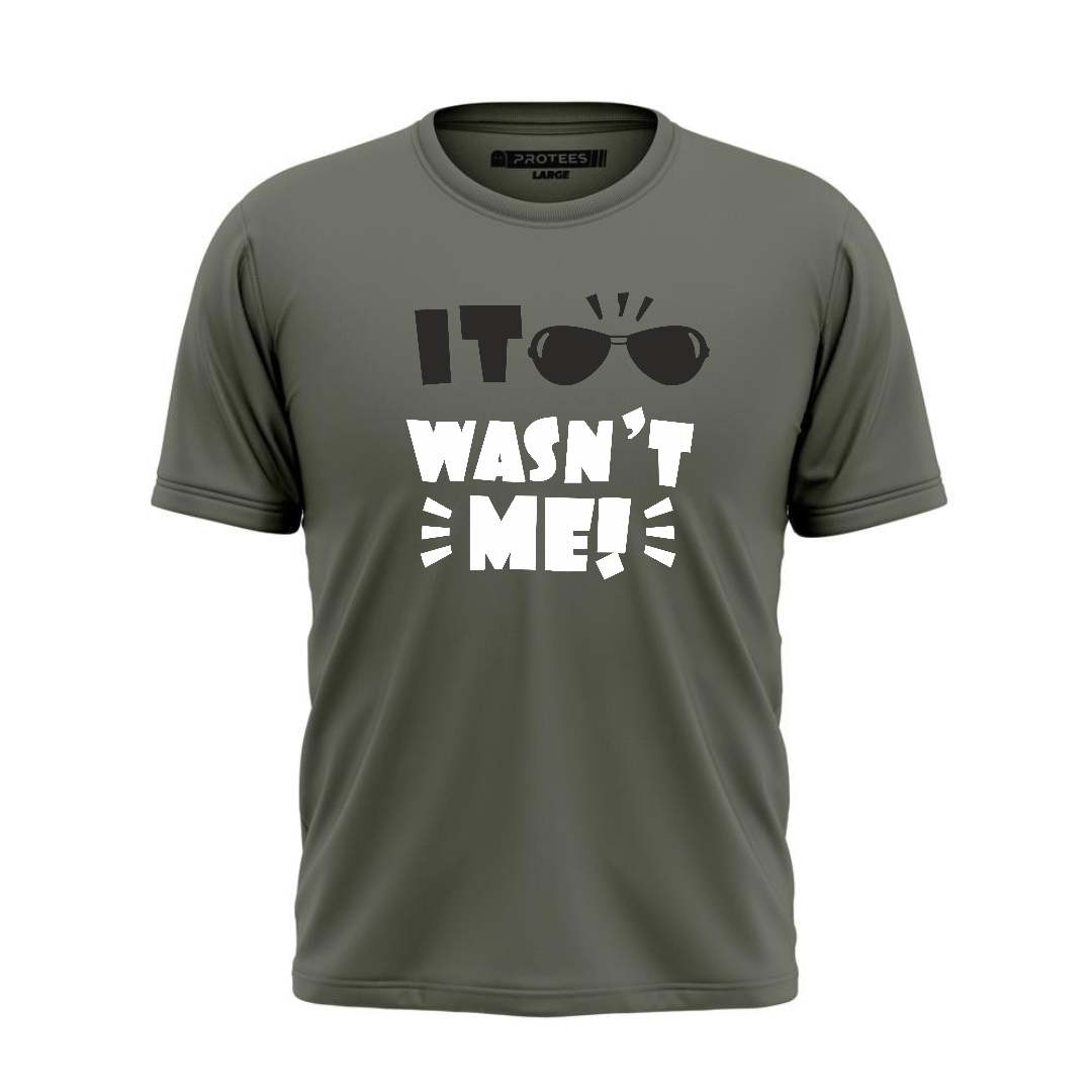 DTF - IT WASN'T ME TEE