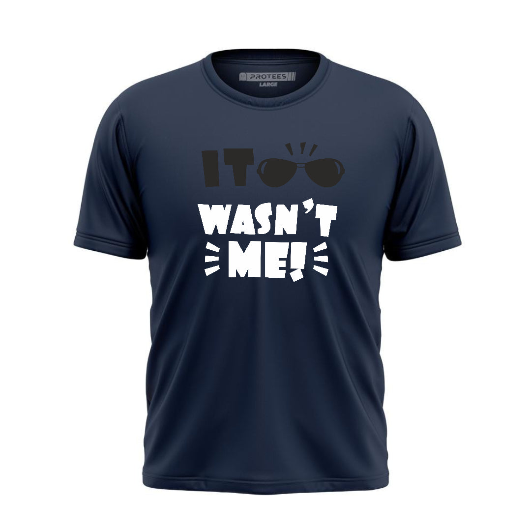 DTF - IT WASN'T ME TEE