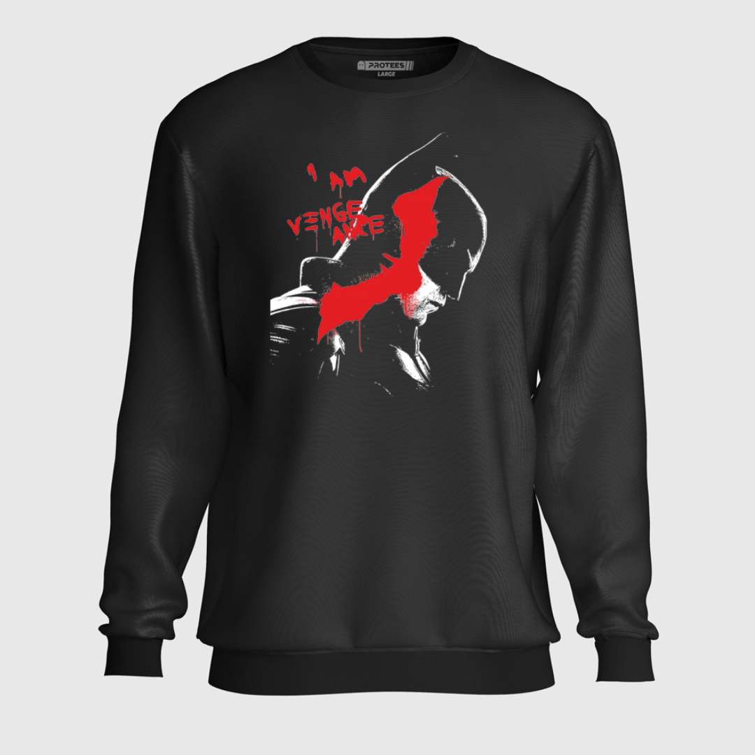 DTF - I AM VENGEANCE SWEATSHIRT