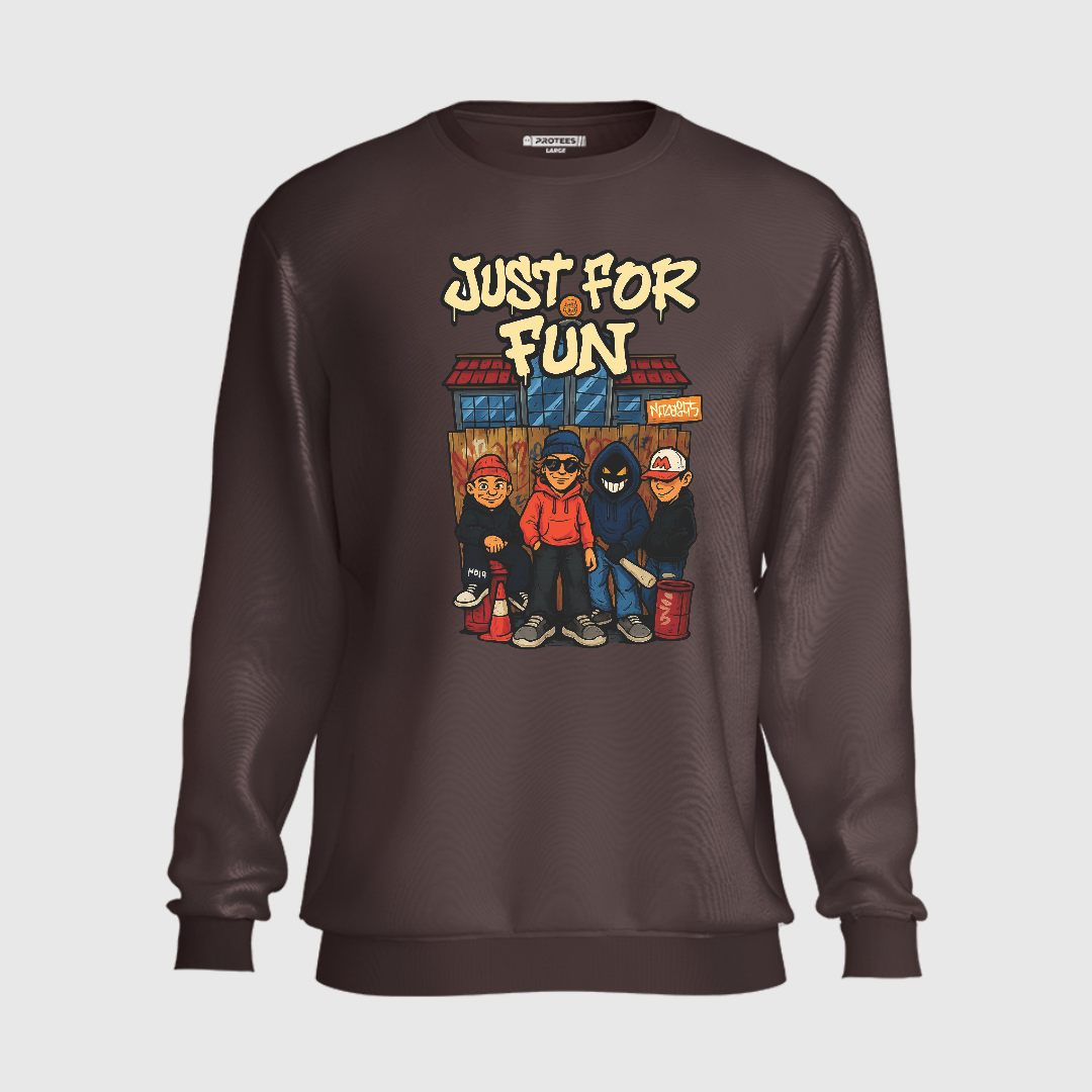 DTF - JUST FOR FUN SWEATSHIRT