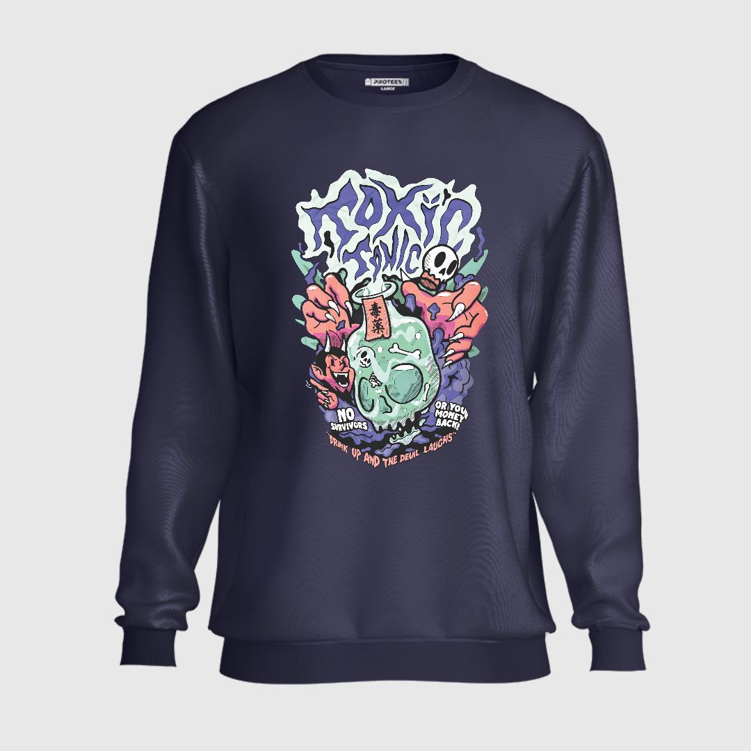 DTF - TOXIC SWEATSHIRT