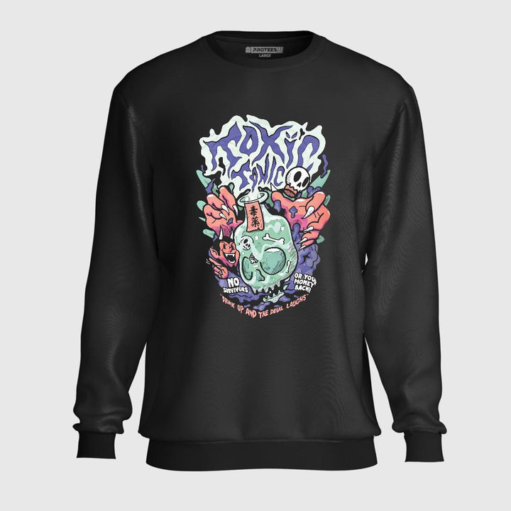 TOXIC SWEATSHIRT