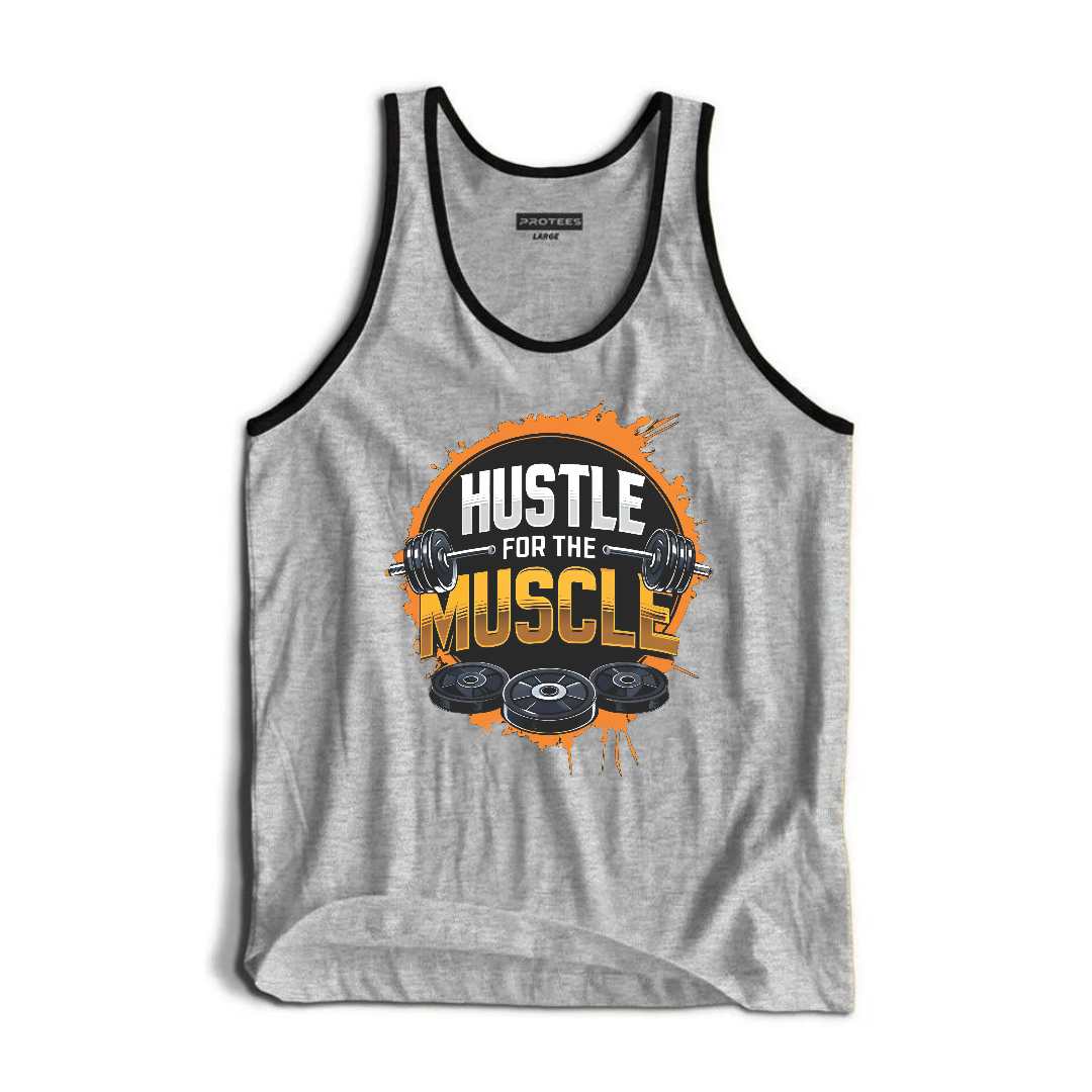DTF - HUSTLE FOR THE MUSCLE TANKTOP
