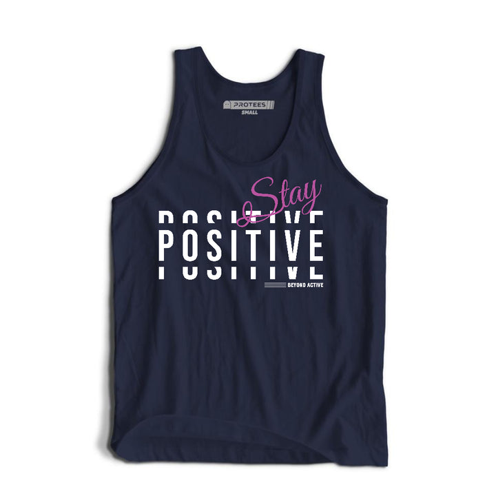 DTF - STAY POSITIVE TANKTOP