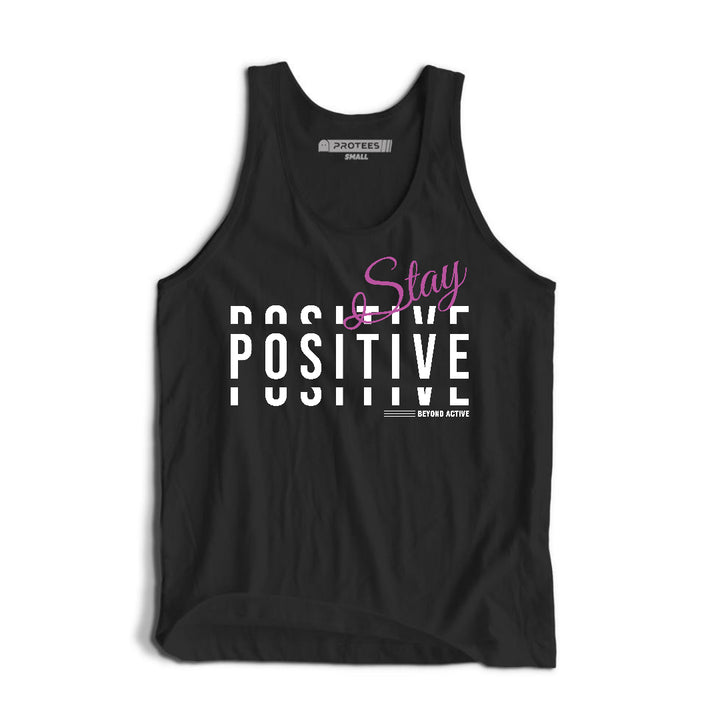 DTF - STAY POSITIVE TANKTOP