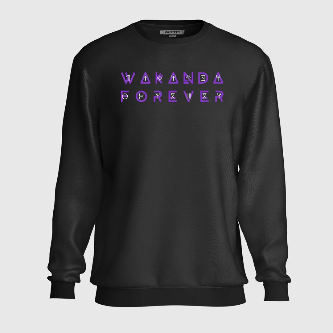 DTF - WAKANDA FOREVER   SWEATSHIRT
