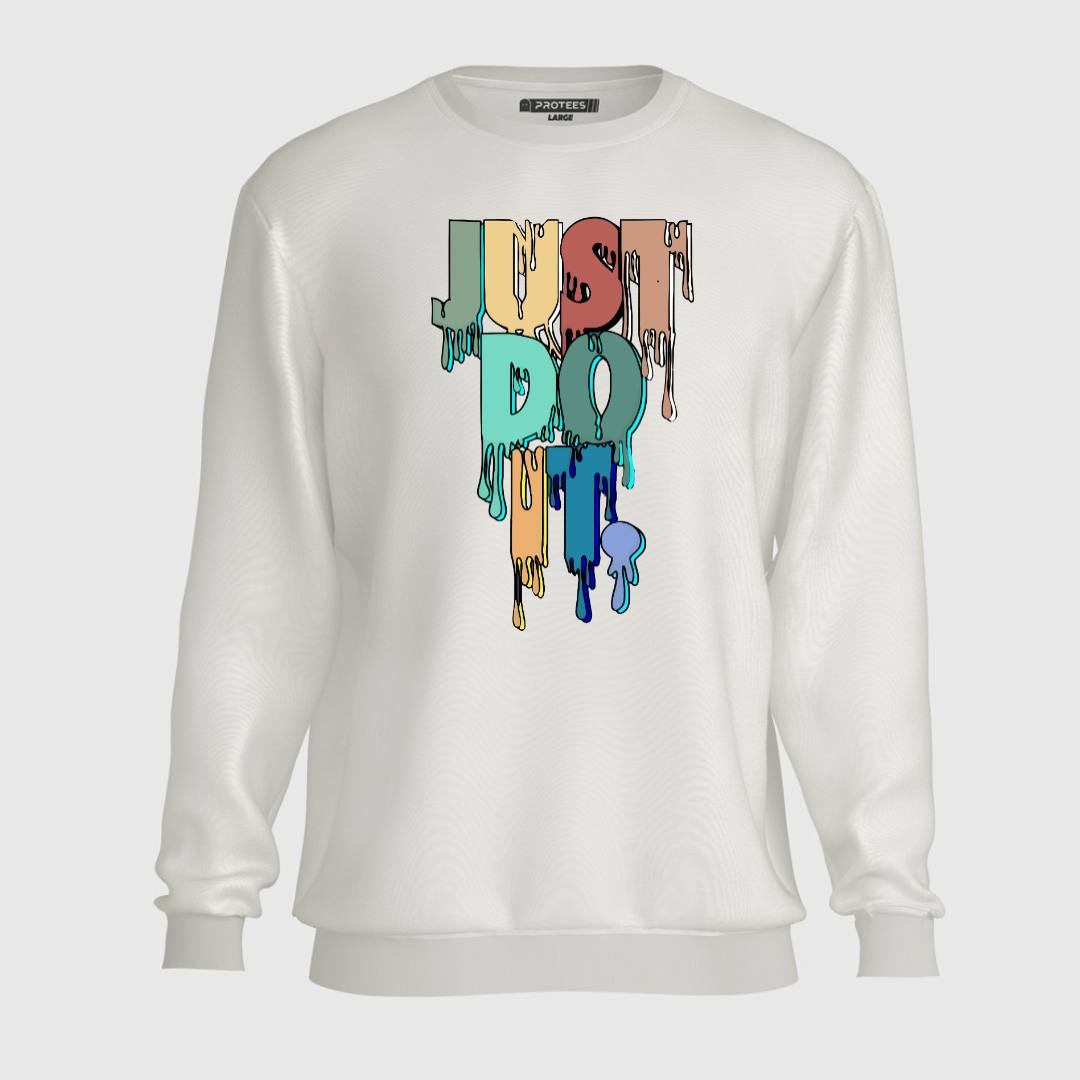 DTF - UPDATE  JUST DO IT  SWEATSHIRT