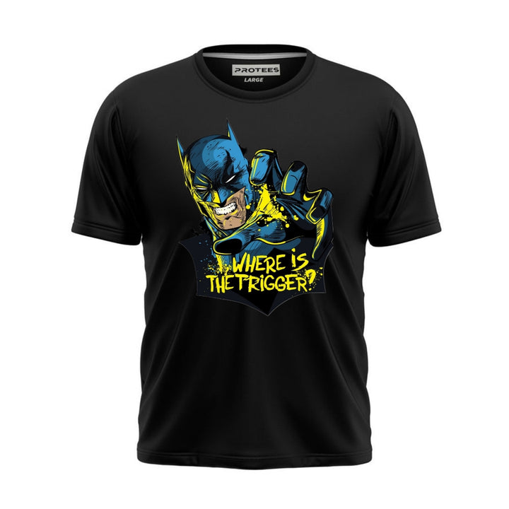 DTF BATMAN WHERE IS THE TRIGGER TEE DTF0056